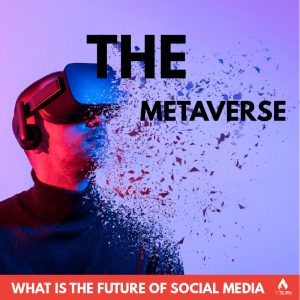 How the Metaverse will affect social media